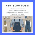 Work Clothes Unveiled: A Comprehensive Guide to Overalls, Coveralls, and More